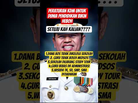peraturan KDM #kdm #dedimulyadi #gubernurjabar #bapakaing #kangdedi #jawabarat #guru #pendidikan