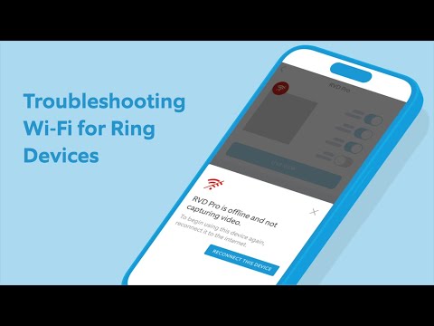 Troubleshooting Wi-Fi for Ring Devices