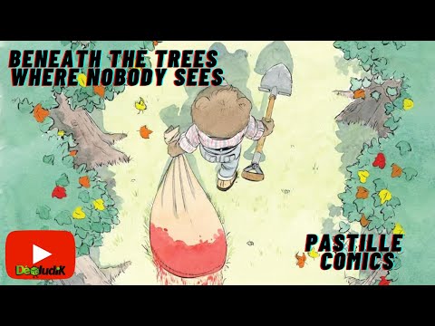 Pastille Comics -Beneath the Trees Where Nobody Sees  - Ankama/IDW
