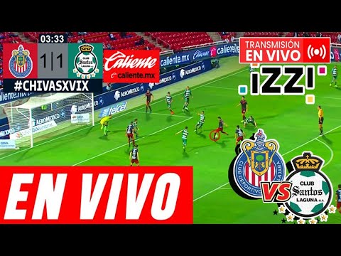 CHIVAS vs SANTOS en vivo | Amazon Prime | LIGA MX 2025