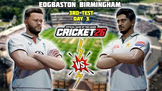 ENGLAND vs PAKISTAN - 3rd Test Day 3 Highlights | PAK tour of ENG |Cricket26 Gameplay