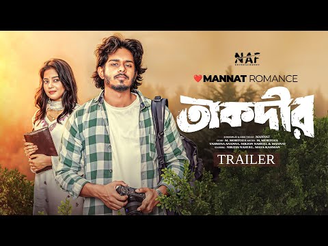 Taqdeer | তাকদীর | Trailer | Nirjon Nahuel | Maya Rahman | Mannat | Bangla Natok 2025 | NAF