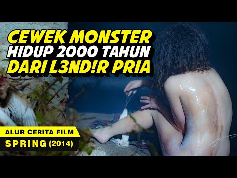CEWEK CANTIK BERUBAH JADI MUTAN MENGERIKAN - Alur Cerita Film SPRING (2014)