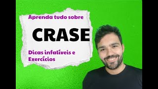CRASE - 3 DICAS INFALÍVEIS PARA APRENDER A USAR A CRASE || QUESTÕES RESOLVIDAS