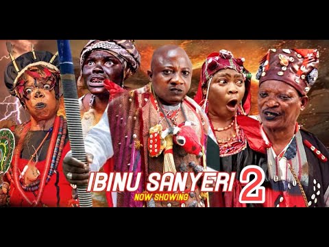 IBINU SANYERI 2 Latest Yoruba Movie 2024 Drama Starring Sanyeri, Abeni Agbon, Fatai Odua, Iya Gbonka