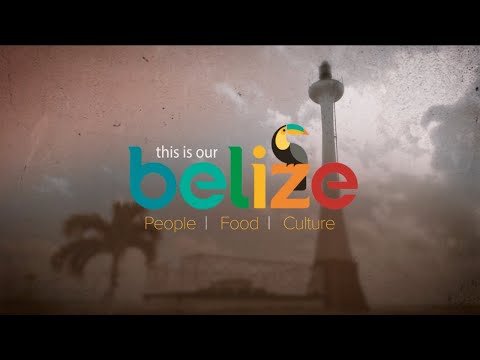 Our People, Food, and Culture - Belize District