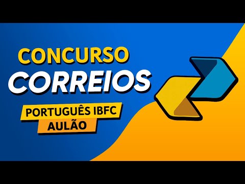 CONCURSO CORREIOS - QUESTÕES DE PORTUGUÊS - BANCA IBFC