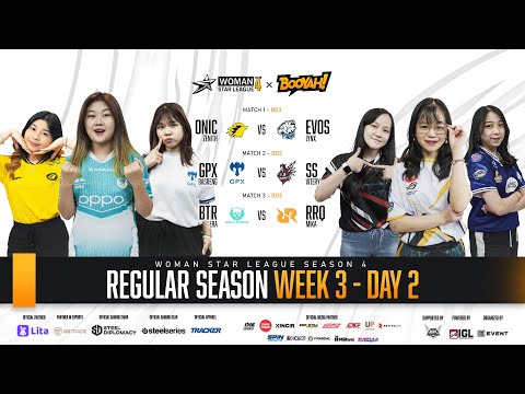 RRQ MIKA VS BELLETRON ERA | WOMAN STAR LEAGUE S4 REGULAR SEASON WEEK 3 DAY 2