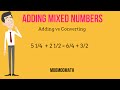 Adding Mixed Numbers and Fractions
