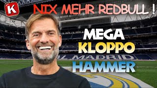 VON RB DIE SCHNAUZE VOLL: Klopp will nach MADRID