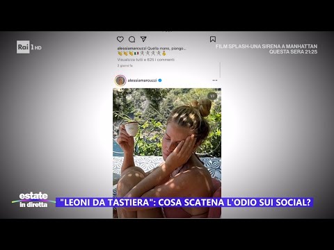 "Leoni da tastiera": cosa scatena l'odio sui social? -  Estate in diretta 07/08/2024