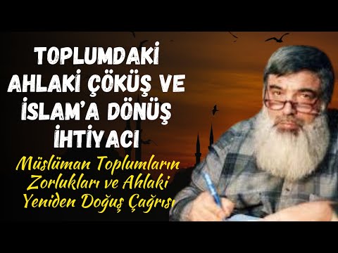 Modern Dünyada Müslümanların Sorunları ve Çözüm Arayışı | Timurtaş Uçar Hocaefendi