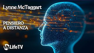 Scopri come i tuoi pensieri influenzano chi ti circonda | Lynne McTaggart