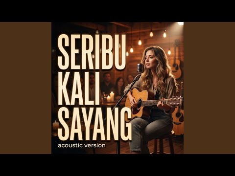 SERIBU KALI SAYANG