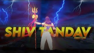 Shiv Tandav in Free Fire 🔥🔥