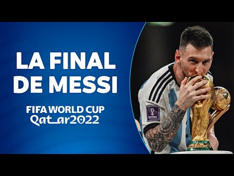 ASÍ JUGÓ LIONEL MESSI LA FINAL DE CATAR 2022
