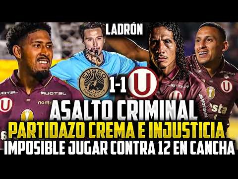ASALTO A MANO ARMADA | UNIVERSITARIO 1-1 CUSCO | DIGNO PARTIDO CREMA QUE ARRUINA ORTEGA | DESAHOGO🔥