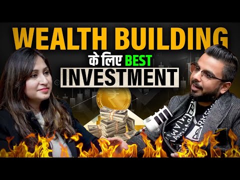 Wealth Building के लिए Best Investment || #InvestmentKnowledge