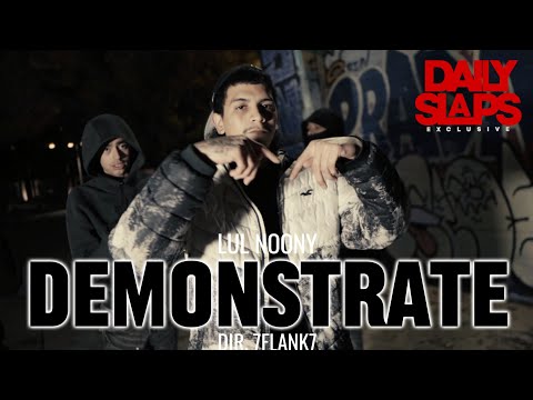 Lul Noony - Demonstrate (Official Video) | Dir. 7Flank7