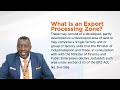 Export Processing Zone (EPZ) Concepts