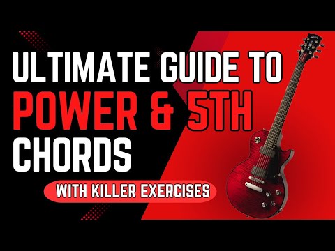 Ultimate Lesson on Guitar Power 5th Chords with Awesome Exercises