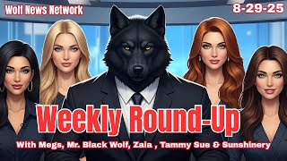 Wolf News Network: Weekly Round-Up #recap #clownreport #celebritynews #wolfdenfamily