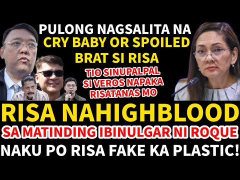 RISA NAHIGHBLOOD SA MATINDING IBINULGAR NI ROQUE RISA FAKE KA PLASTIC! NAPAKA RISATANAS MO PIKON-TIO