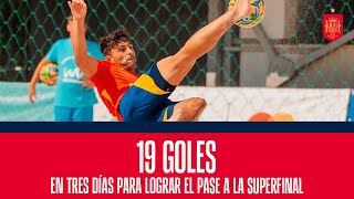 Diecinueve goles en tres días para lograr el pase a la Superfinal | 🔴 SEFUTBOL
