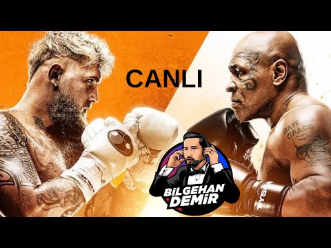 2 SAATTE 1.5 MİLYON I Mike Tyson vs Jake Paul CANLI YAYINI I Bilgehan Demir
