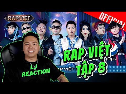 LJ Reaction - Rap Việt Mùa 3 - Tập 8 | Cùng Young H, EsZi, S Fury