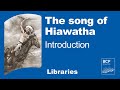 Themes and Characters in 'The Song of Hiawatha'
