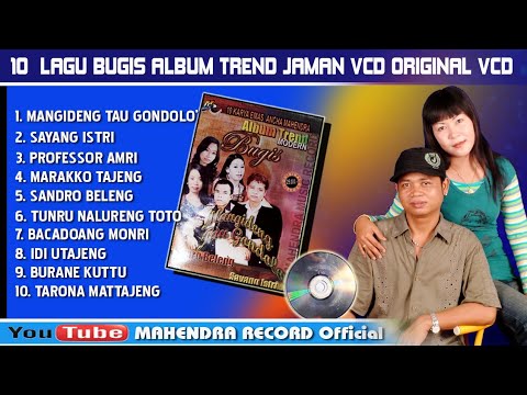 10 lagu Bugis Album Mangideng Tau Gondolo' ( 2006) karya terbaik Ancha Mahendra di jaman vcd