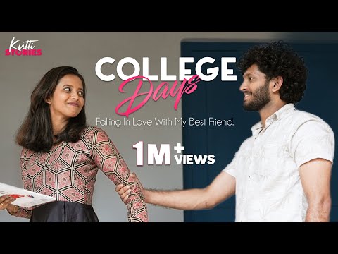Falling In Love With My Best Friend | College Days | Malayalam Short Film | Kutti Stories