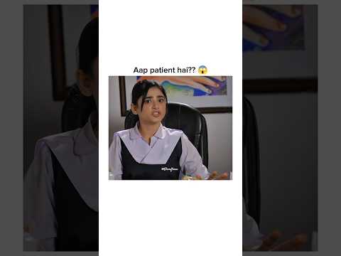 Aap patient hai ya doctor? 😱😱#trending #viral #shorts #fypシ #babifreitas #sehar #funny #song