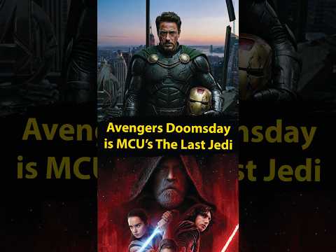 Avengers Doomsday is Star Wars The Last Jedi of The MCU