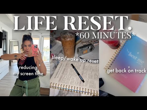 60-MINUTE LIFE RESET | get back on track, fix sleep schedule, wake up early for 2025!