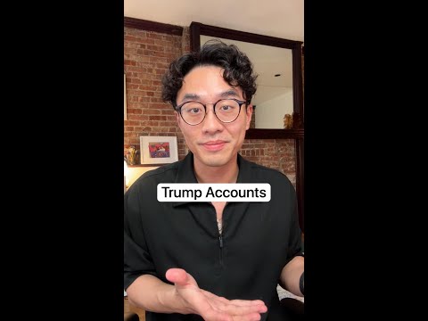 Trump accounts