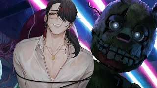 haha nooo springtrap don't jumpscare me haha your so sexy【NIJISANJI EN