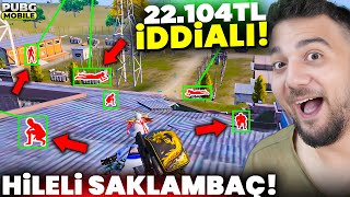 MEYDAN OKUDU! HİLE AÇTIM! 22.104 TL İDDİALI SAKLAMBAÇ! PUBG Mobile
