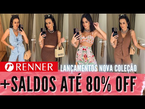 COLEÇÃO NOVA RENNER 2025 + SALDOS COM 15% DESCONTO 🙀🙀🏃🏻‍♀