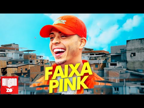 MC Tuto - Faixa Pink (DJ Boy)