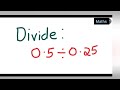 Dividing Decimals and Fractions