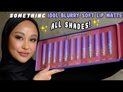 ALL SHADE SWATCHES SOMETHINC IDOL BLURRY SOFT LIP MATTE ALL SWATCHES AND REVIEW DI KULIT SAWO MATANG
