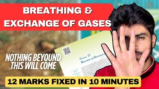 Breathing & Exchange of Gases😱| NCERT Recap Fixed Question | Last 8 Days