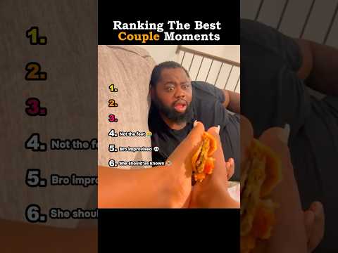 Ranking The Best Couple Moments
