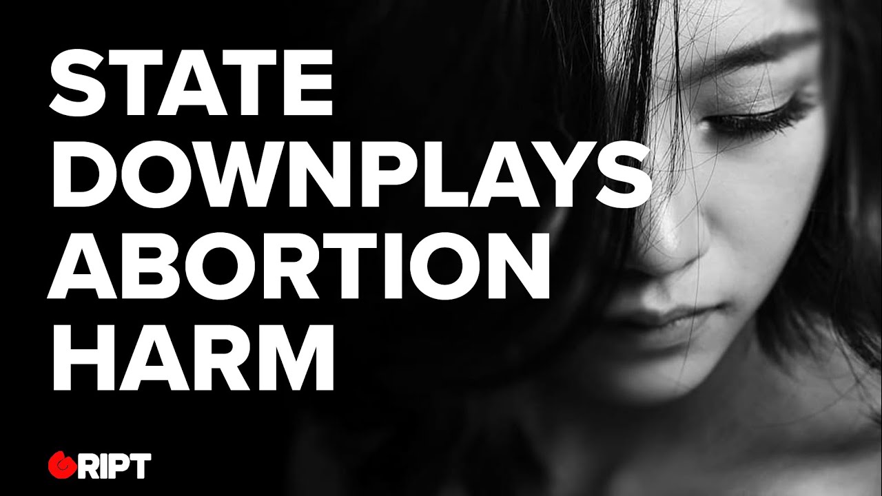 State Downplays Abortion Harm