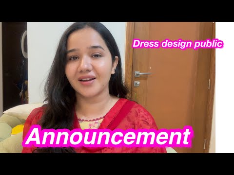 Announcement | Dress design public | time over | Sitara yaseen vlog