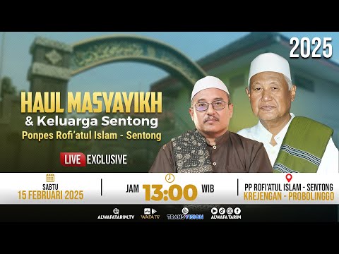 🔴LIVE | HAUL MASYAYIKH DESA SENTONG | PP ROFI'ATUL ISLAM | KREJENGAN - KAB. PROBOLINGGO | 2025