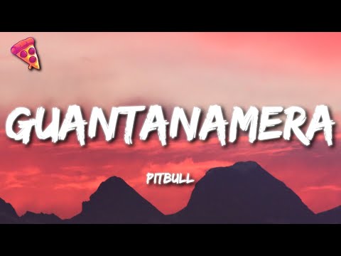 Pitbull - Guantanamera (She's Hot)