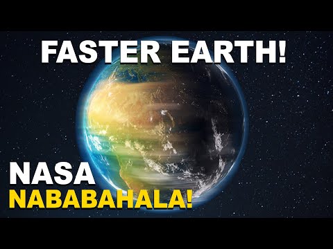 EARTH, MAS BUMIBILIS ANG IKOT! BAKIT ITO NANGYAYARI? Bagong Kaalaman